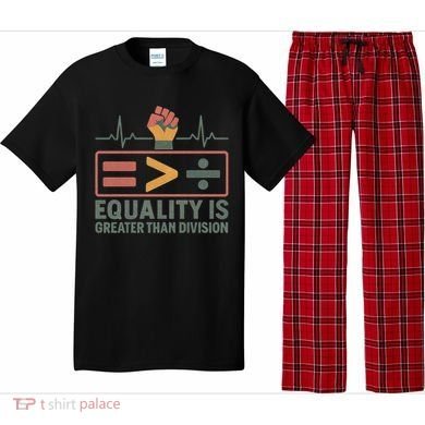 Equality is Greater Than Division Pajama Set