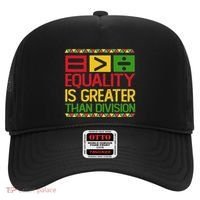 Equality Is Greater Than Division Math Hat thumb 0