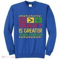 Equality Is Greater Than Division Math Sweatshirt thumb 0