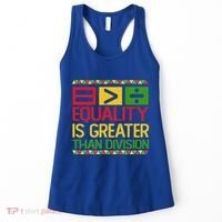 Equality Is Greater Than Division Math Women's Tank Top thumb 0