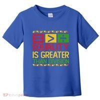 Equality Is Greater Than Division Math Toddler T-Shirt thumb 0