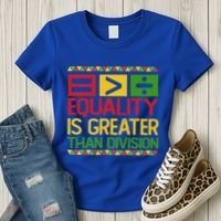 Equality Is Greater Than Division Math Women's T-Shirt thumb 3