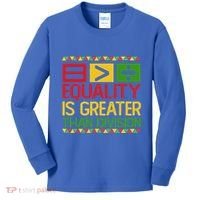 Equality Is Greater Than Division Math Kids Long Sleeve Shirt thumb 0