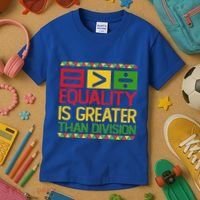 Equality Is Greater Than Division Math Kids T-Shirt thumb 3