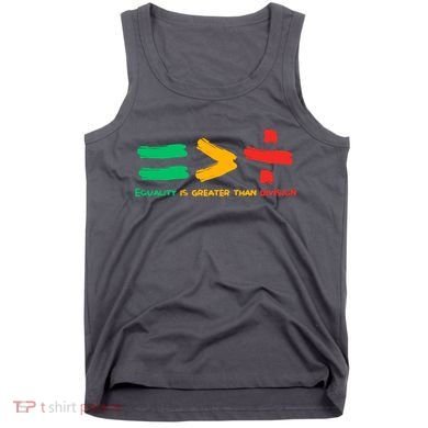 Equality Is Greater Than Division Tank Top