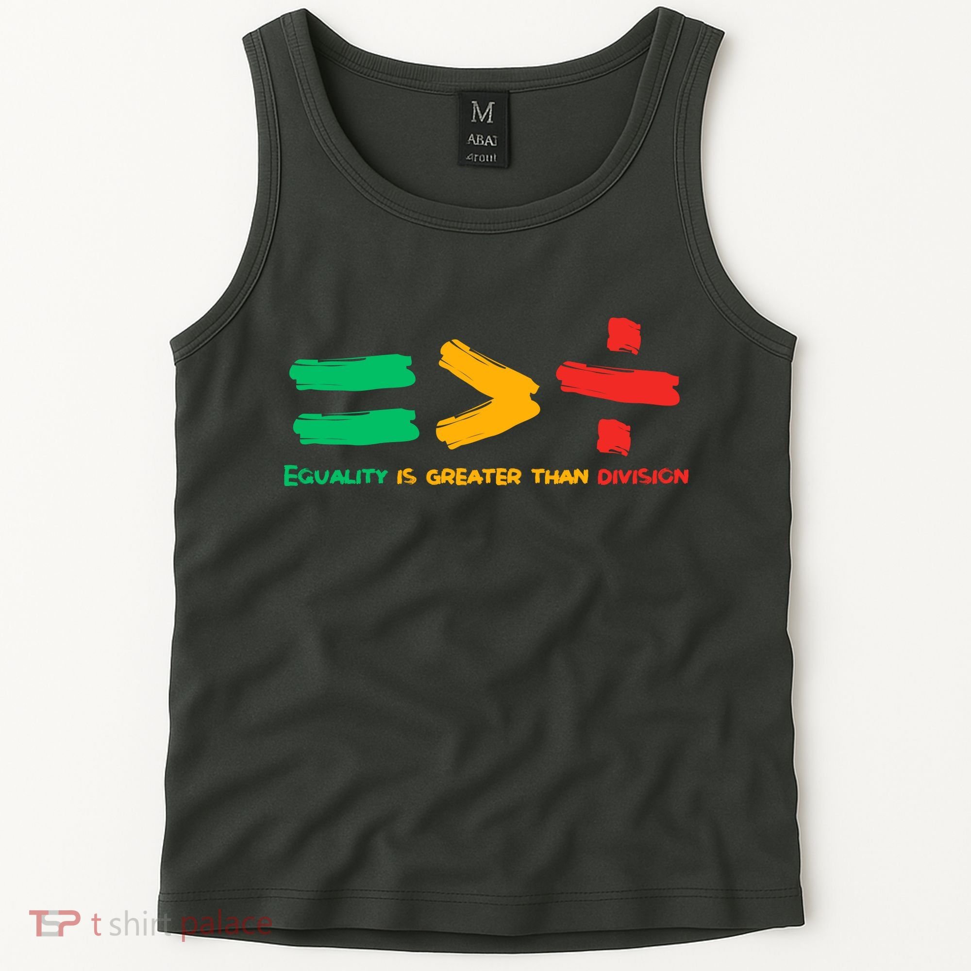 Equality Is Greater Than Division Tank Top