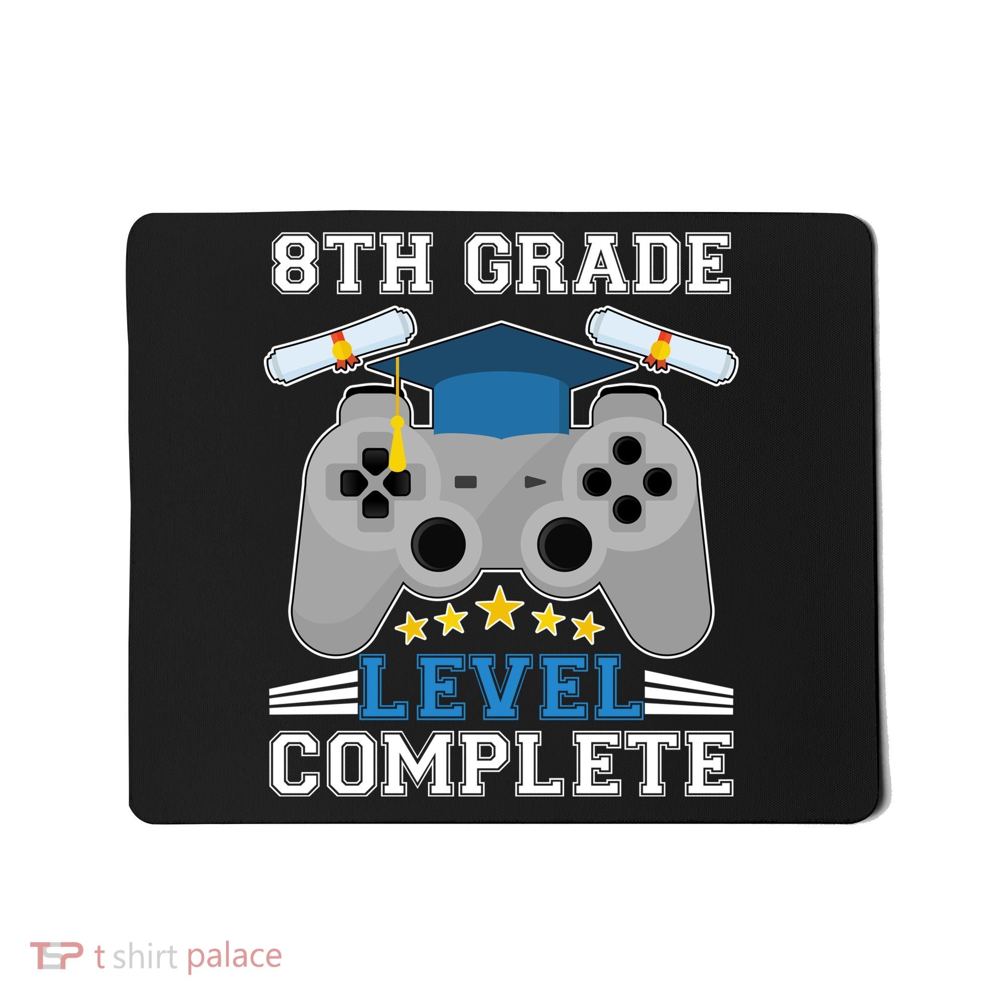Eight 8th Grade Level Complete Gamer Graduation Mousepad
