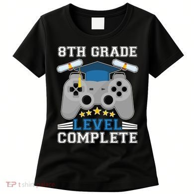 Eight 8th Grade Level Complete Gamer Graduation Women's T-Shirt