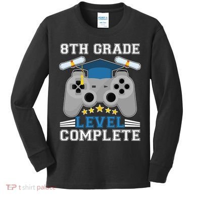 Eight 8th Grade Level Complete Gamer Graduation Kids Long Sleeve Shirt