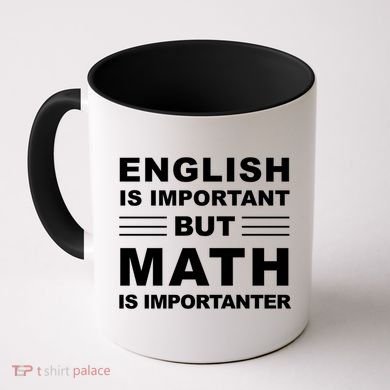 English Is Important But Math Is Importanter Funny School Gift Coffee Mug