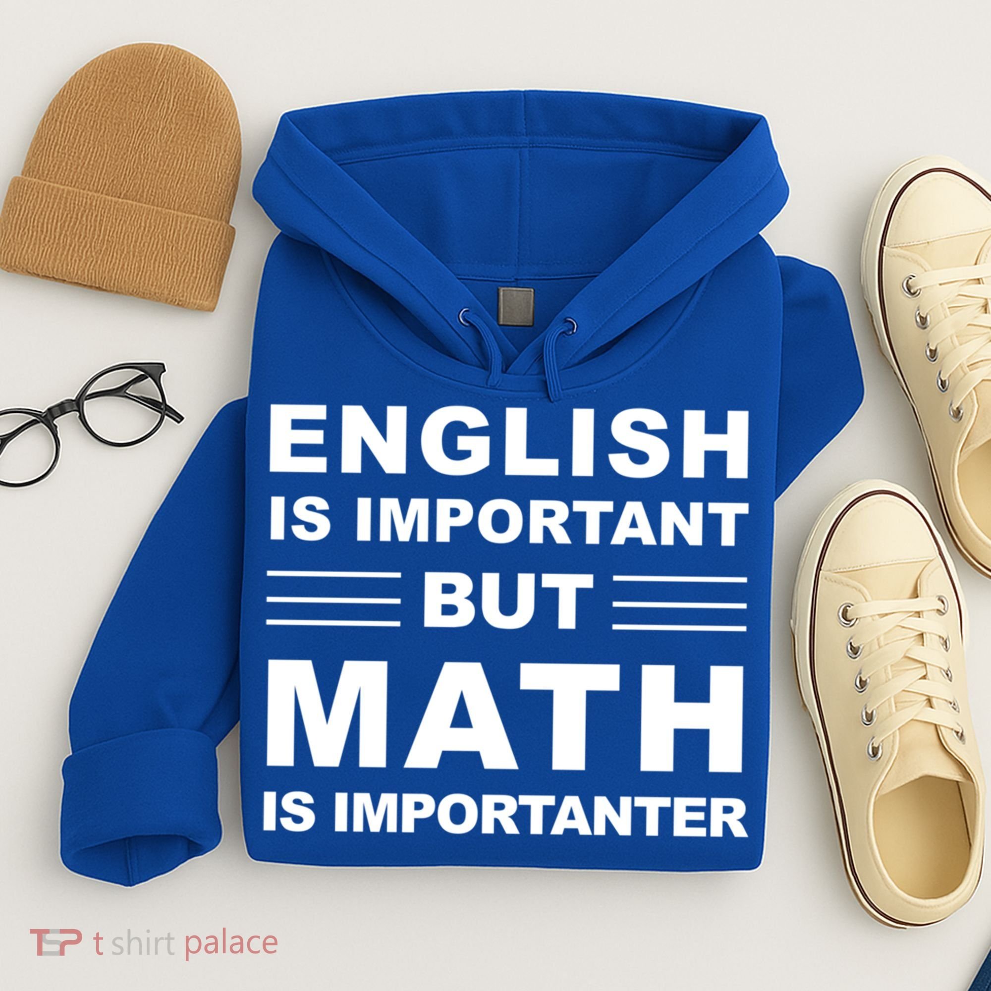 English Is Important But Math Is Importanter Funny School Gift Hoodie