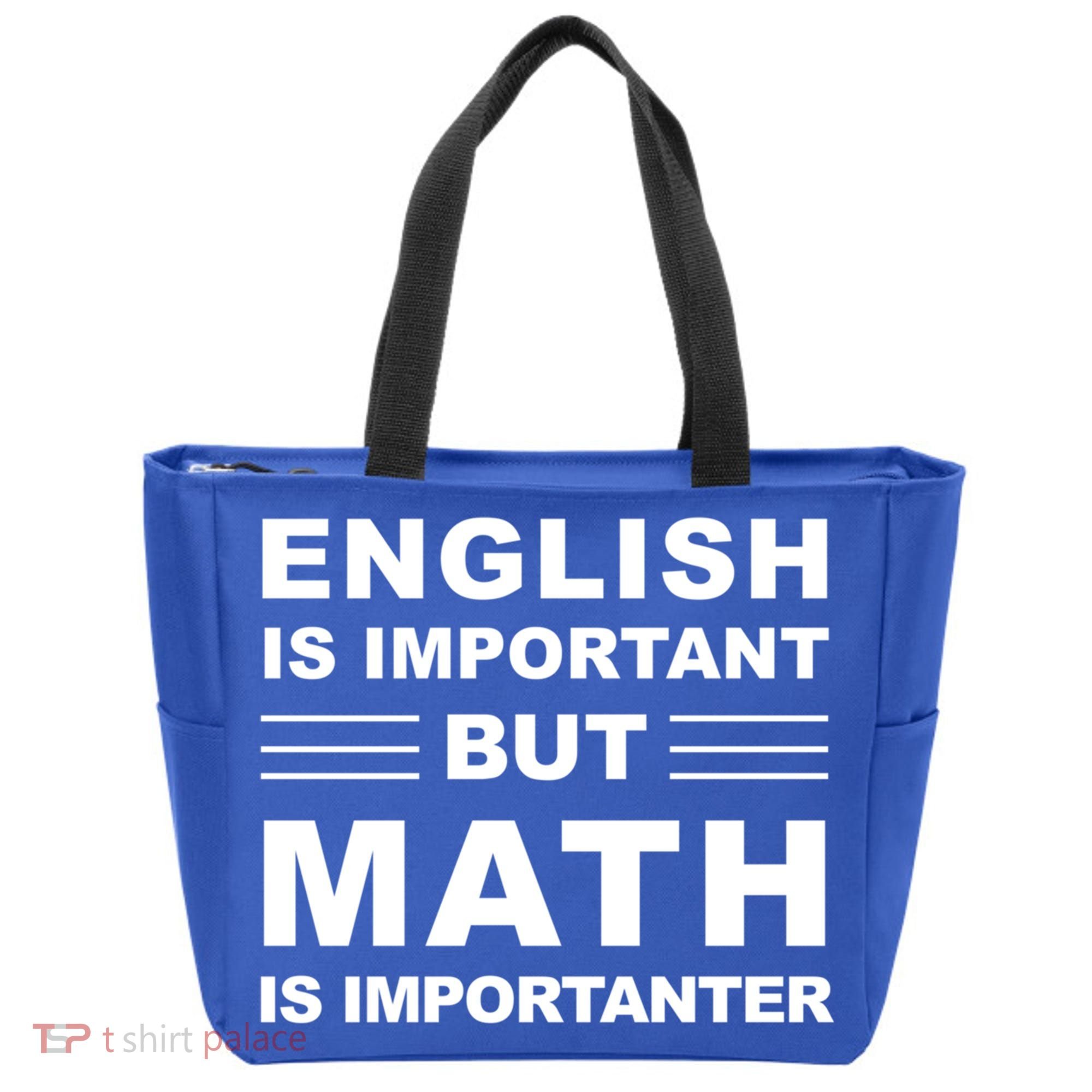 English Is Important But Math Is Importanter Funny School Gift Tote Bag