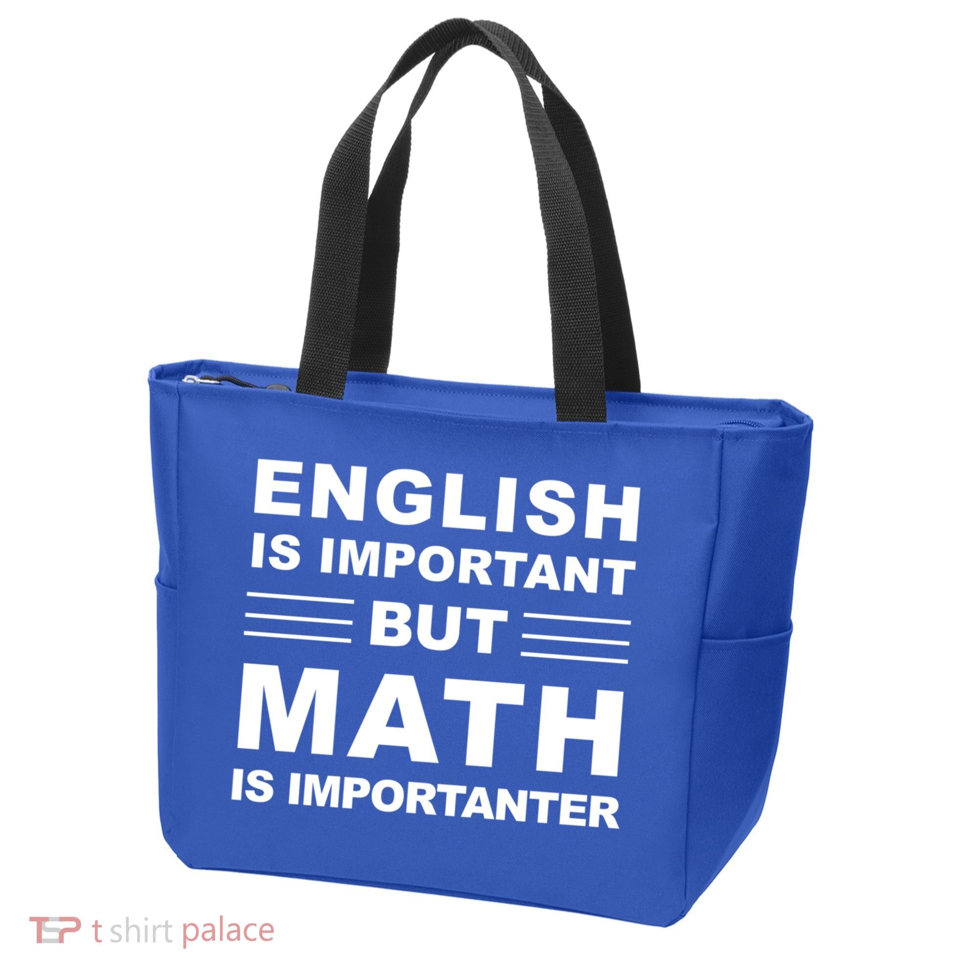 English Is Important But Math Is Importanter Funny School Gift Tote Bag