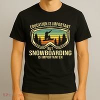 Education Is Important But Snowboarding Is Importanter Funny T-Shirt thumb 3