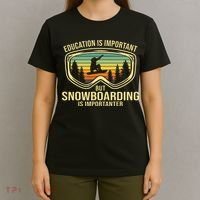 Education Is Important But Snowboarding Is Importanter Funny T-Shirt thumb 4