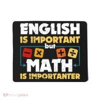 English Is Important But Math Is Importanter Funny Math Geek Mousepad thumb 0