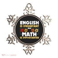 English Is Important But Math Is Importanter Funny Math Geek Ornament thumb 0