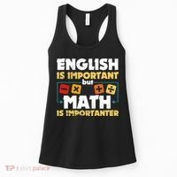 English Is Important But Math Is Importanter Funny Math Geek Women's Tank Top thumb 0