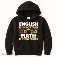 English Is Important But Math Is Importanter Funny Math Geek Kids Hoodie thumb 0