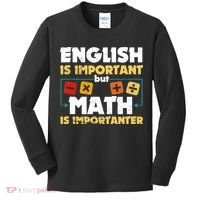 English Is Important But Math Is Importanter Funny Math Geek Kids Long Sleeve Shirt thumb 0