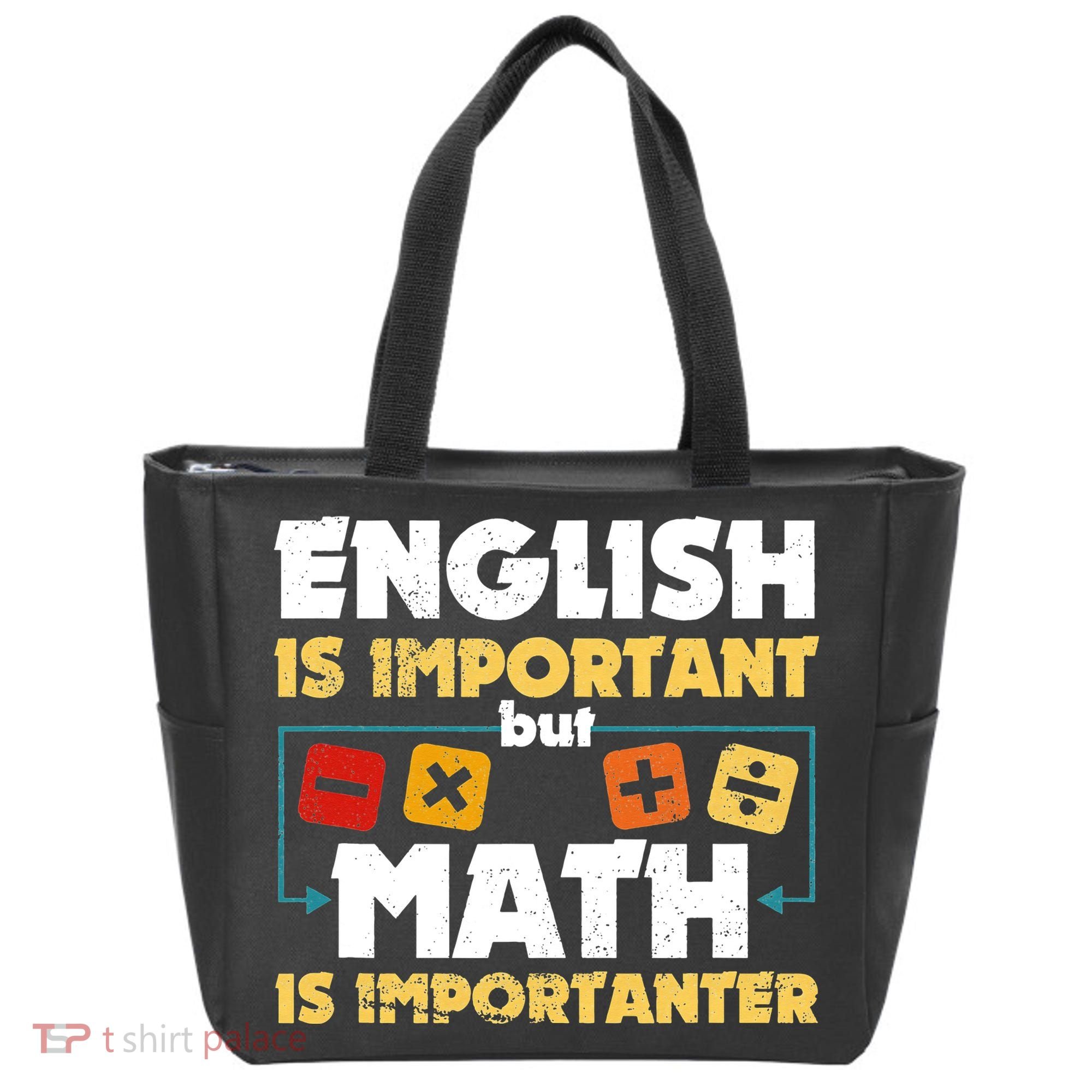 English Is Important But Math Is Importanter Funny Math Geek Tote Bag