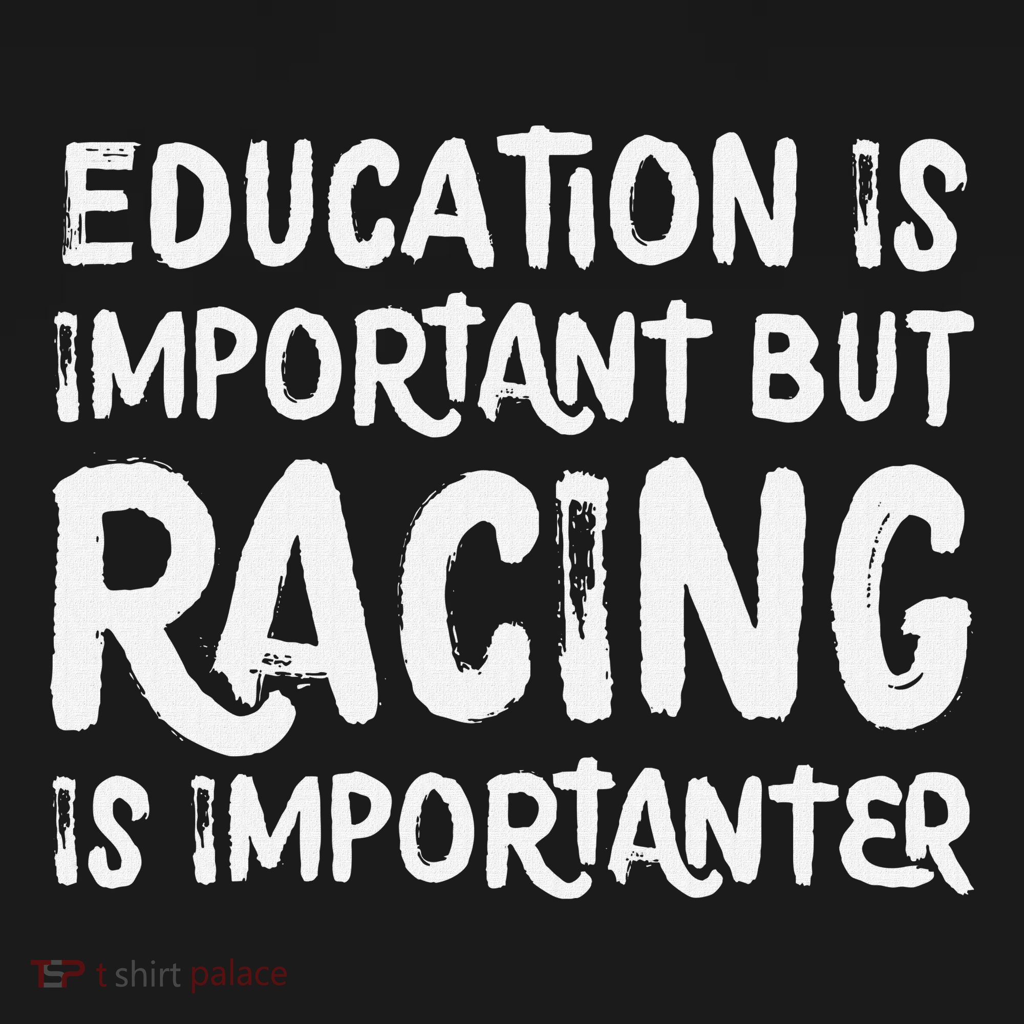 Education Is Important But Racing Is Importanter Race Car Toddler Hoodie