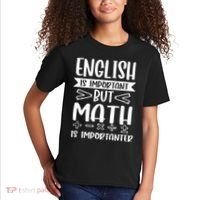 English Is Important But Math Is Importanter Kids T-Shirt thumb 2