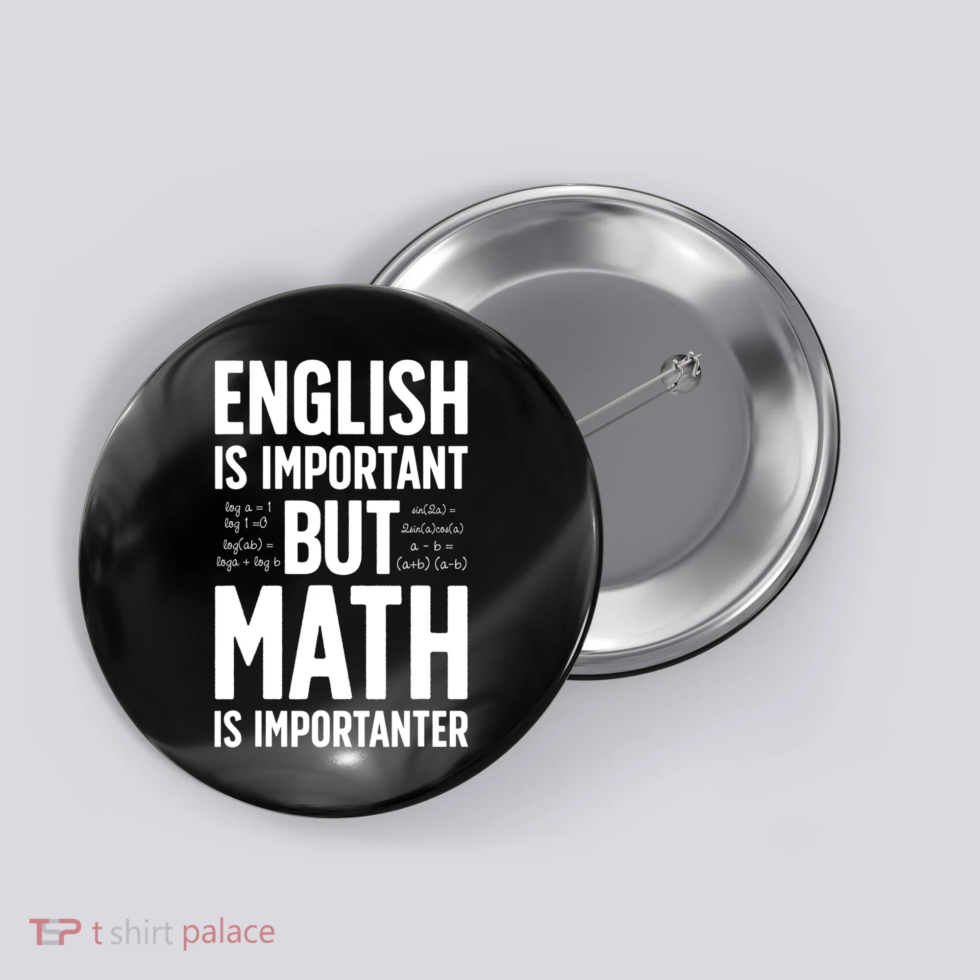 English Is Important But Math Is Importanter Button