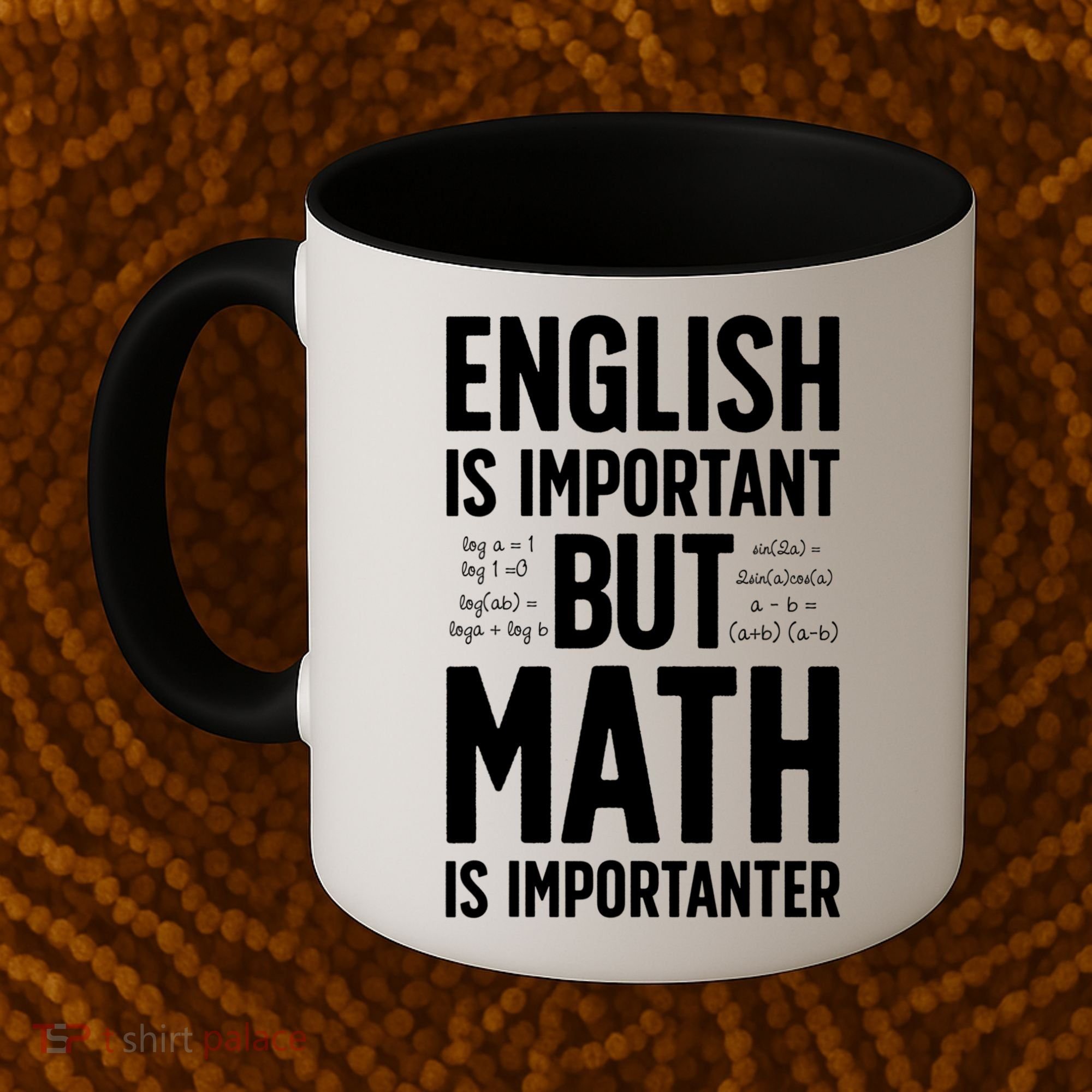 English Is Important But Math Is Importanter Coffee Mug