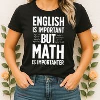 English Is Important But Math Is Importanter Women's T-Shirt thumb 2