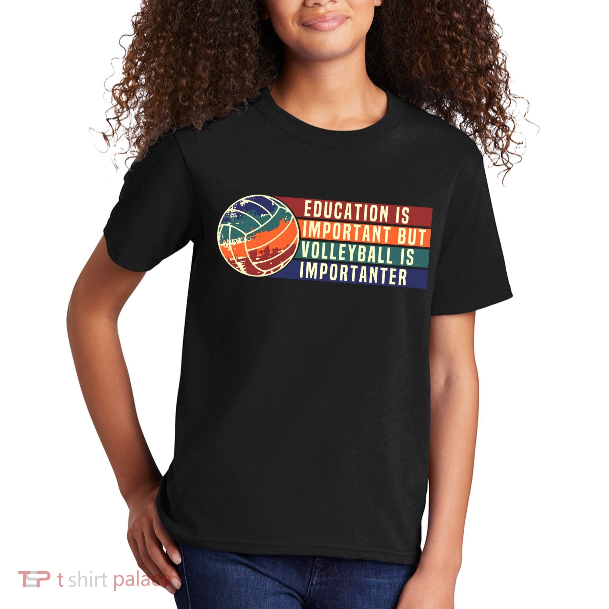 Education Is Important But Volleyball Is Importanter Kids T-Shirt
