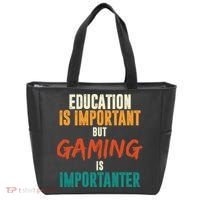Education Is Important But Gaming Is Importanter Funny Tote Bag thumb 0
