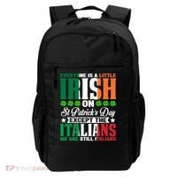 Everyone Is Irish On St. Patrick's Day Except The Italians Premium Backpack thumb 0
