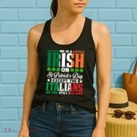 Everyone Is Irish On St. Patrick's Day Except The Italians Premium Women's Tank Top thumb 2