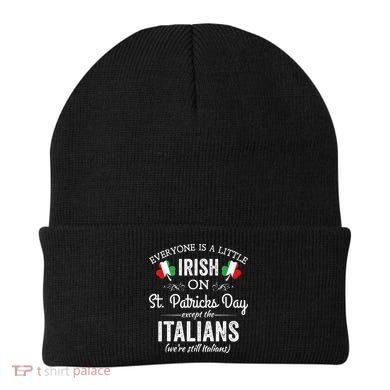 Everyone Is Irish Except Italian On St. Patrick's Day Beanie