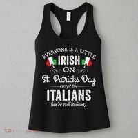 Everyone Is Irish Except Italian On St. Patrick's Day Women's Tank Top thumb 3