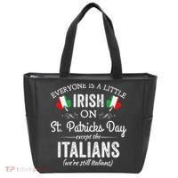 Everyone Is Irish Except Italian On St. Patrick's Day Tote Bag thumb 0