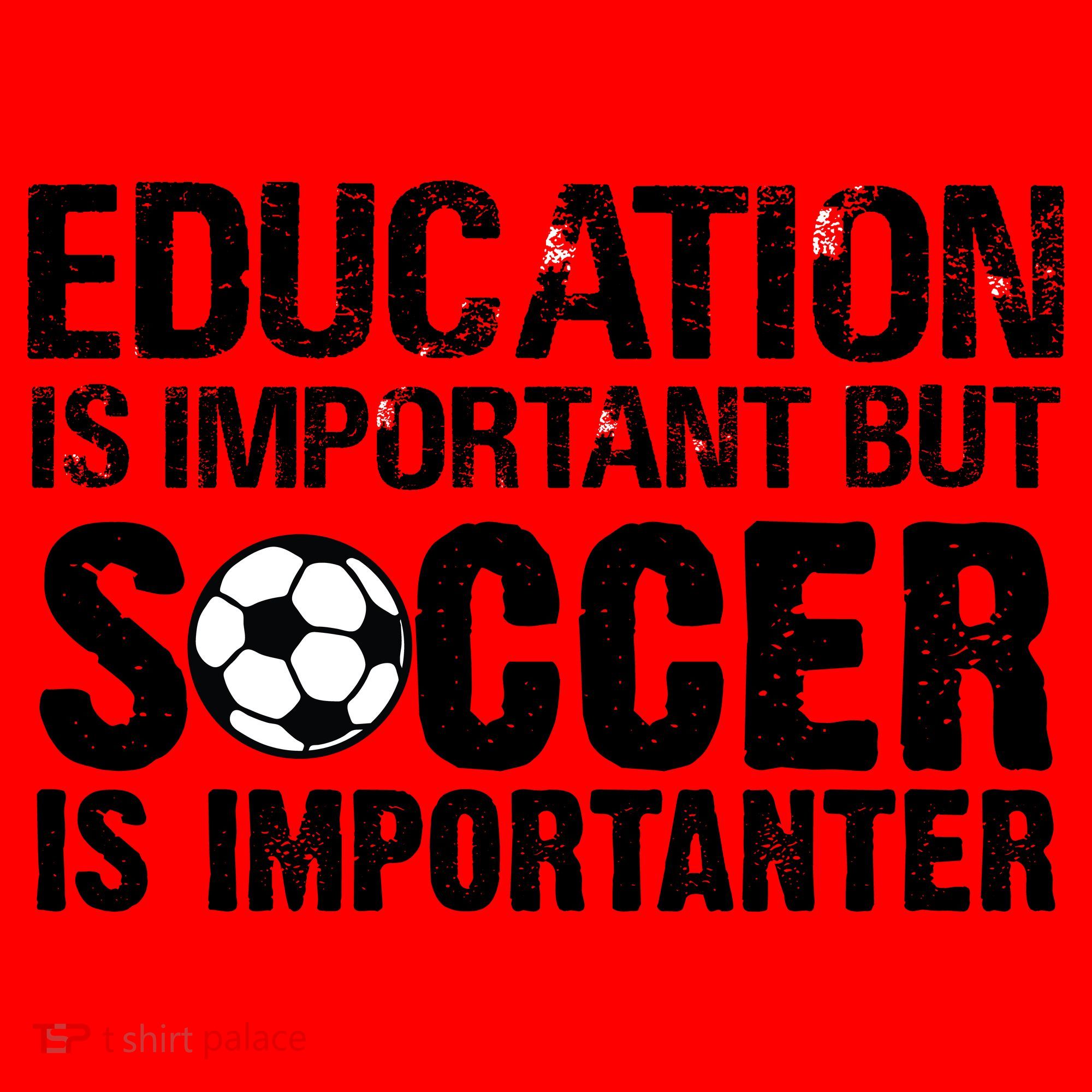 Education Is Important But Soccer Is Importanter Santa Hat