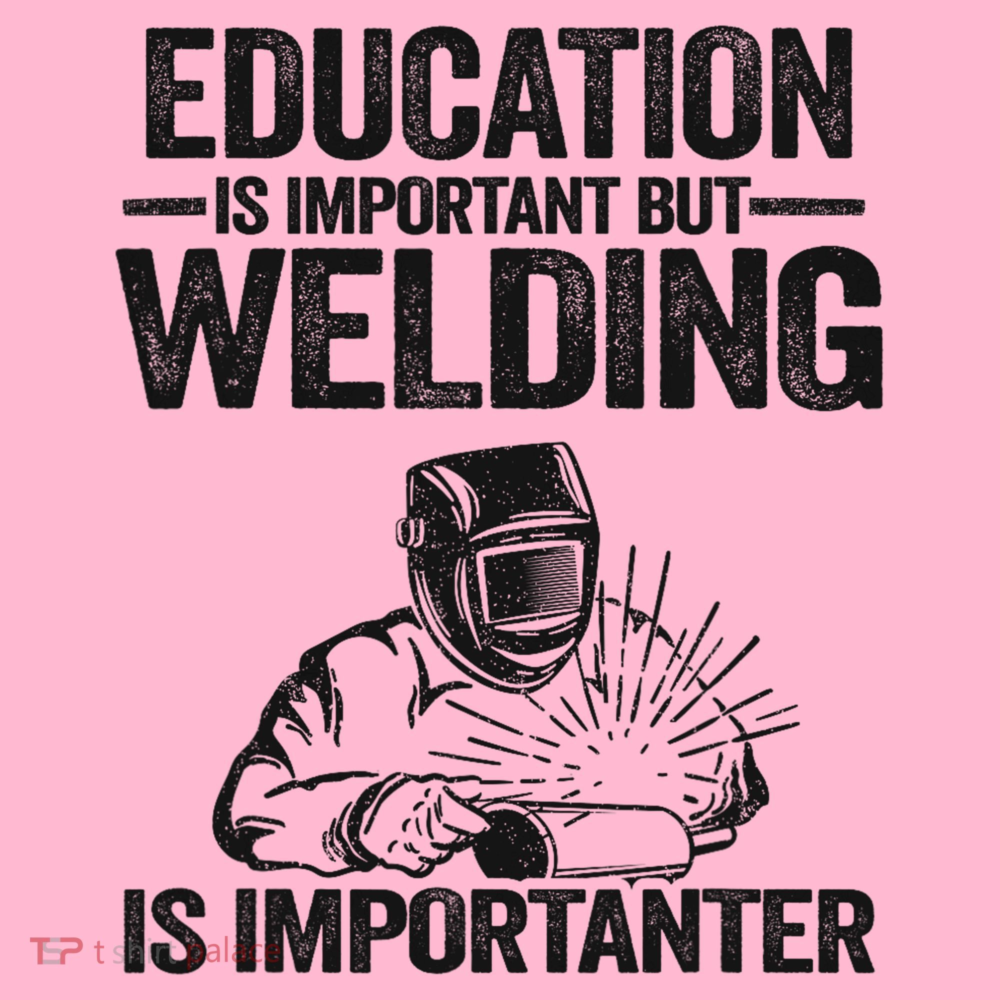 Education Is Important But Welding Is Importanter Welder Coaster