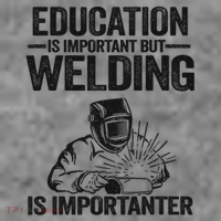 Education Is Important But Welding Is Importanter Welder Toddler Hoodie thumb 2