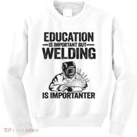 Education Is Important But Welding Is Importanter Welder Kids Sweatshirt thumb 0