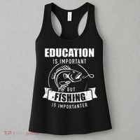 Education Is Important But Fishing Is Importanter Women's Tank Top thumb 3