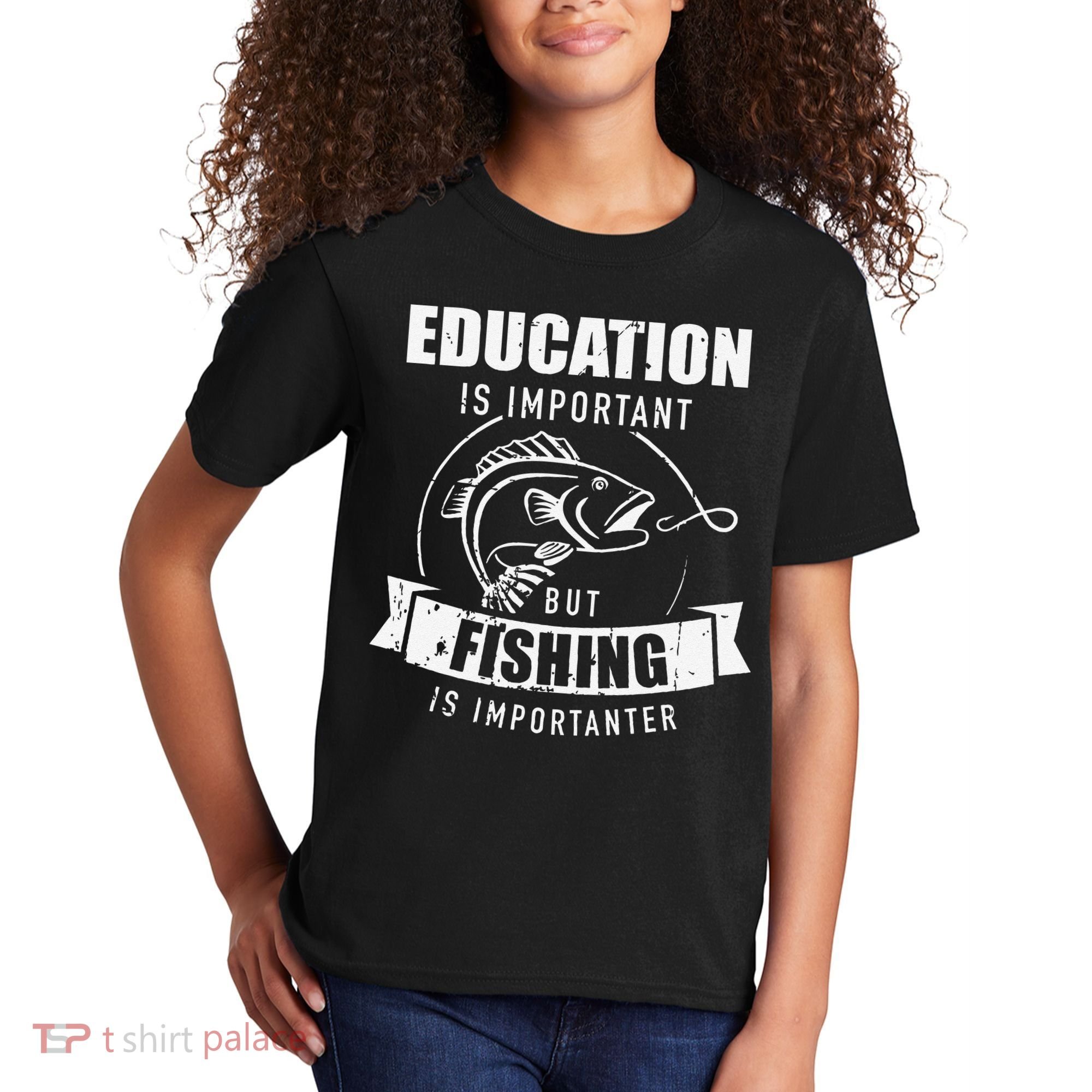 Education Is Important But Fishing Is Importanter Kids T-Shirt