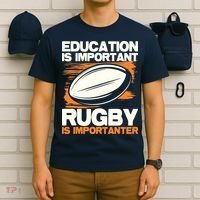 Education Is Important Rugby Is Importanter Sports Lover T-Shirt thumb 6