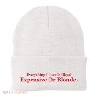 Everything I Love Is Illegal Expensive Or Blonde I Love Joke Beanie thumb 0
