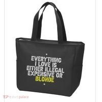 Everything I Love Is Either Illegal Expensive Or Blonde Tote Bag thumb 3