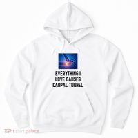 Everything I Love Causes Carpal Tunnel Hoodie thumb 0