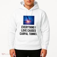 Everything I Love Causes Carpal Tunnel Hoodie thumb 2