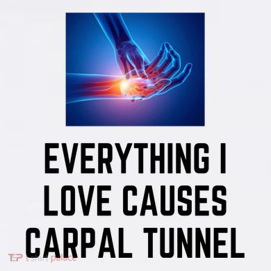 Everything I Love Causes Carpal Tunnel 15oz Campfire Ceramic Mug