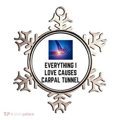 Everything I Love Causes Carpal Tunnel Ornament